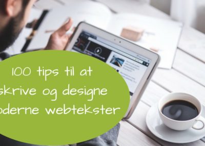 100 tips til at skrive og designe moderne webtekster